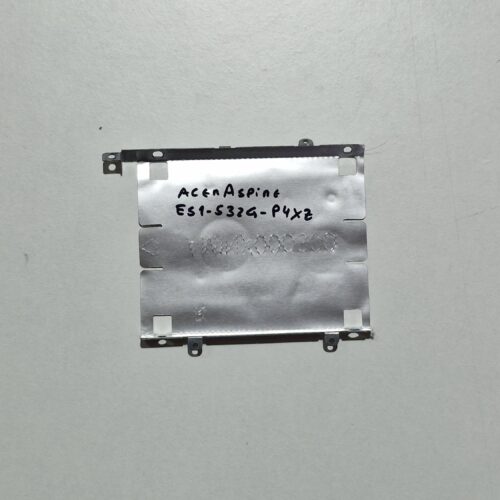 Support Disque Dur 2.5" HDD/SSD + Caddy – Acer Aspire ES1-532G-P4XZ